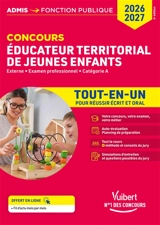 Concours éducateur territorial de jeunes enfants : externe, examen professionnel, catégorie A : tout-en-un pour réussir écrit et oral, 2026-2027 - Fabienne Geninasca