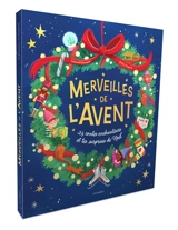 Merveilles de l'Avent : 24 contes enchanteurs et tes surprises de Noël - Emanuela Brumana