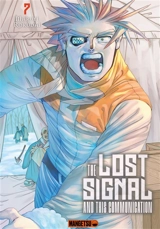 The lost signal and this communication. Vol. 7 - Maruei Rokudai