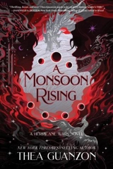 A Monsoon Rising Vol. 2 - Guanzon, Thea