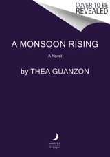 A Monsoon Rising Vol. 2 - Guanzon, Thea