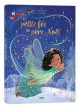 La petite fée du Père Noël - Lucie Papineau