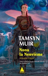 Le tombeau scellé. Vol. 3. Nona la neuvième - Tamsyn Muir