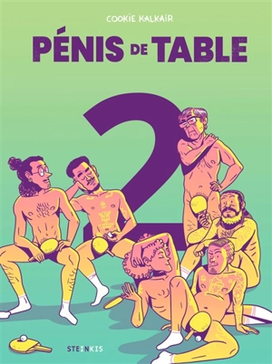 Pénis de table. Vol. 2 - Cookie Kalkair