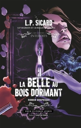La belle au bois dormant : roman graphique - Louis-Pier Sicard