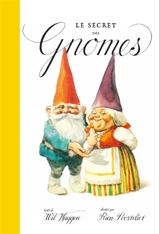 Le secret des gnomes - Wil Huygen