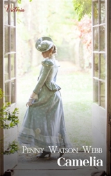 Fugue en terres sauvages. Camelia - Penny Watson Webb