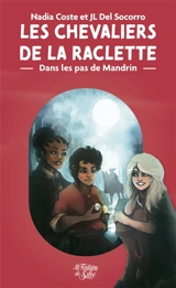 Dans les pas de Mandrin - Nadia COSTE