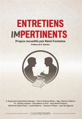 Entretiens impertinents - Rémi Fontaine