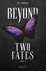 Beyond two hearts. Vol. 2 - P. D. Turner