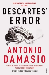 Descartes Error - Antonio Damasio
