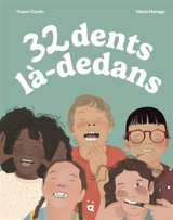 32 dents là-dedans - Yoann Cantin