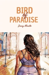 Bird of Paradise - Jenny Miralto