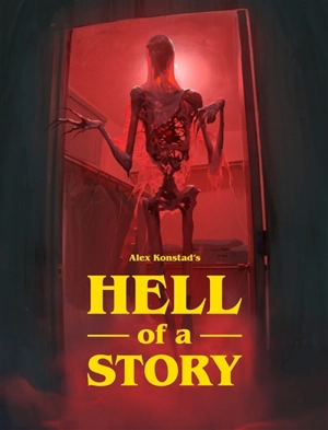Hell of a story - Alex Konstad