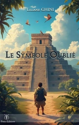 Le Symbole oublié - Liliane Ghini
