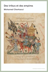 Des tribus et des empires - Mohamed Cherkaoui