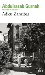 Adieu Zanzibar - Abdulrazak Gurnah