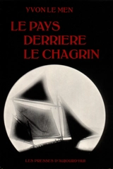 Le pays derrière le chagrin - Yvon Le Men