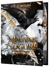 Mauvais augure. Vol. 2. Le prix de l'amour - Liz E. Myers
