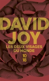 Les deux visages du monde - David Joy
