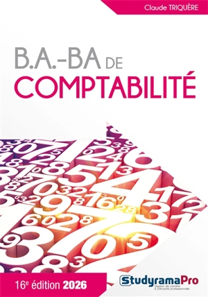 B.a.-ba de comptabilité : 2026 - Claude Triquère