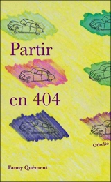 Partir en 404 - Fanny Quément