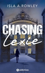 Chasing Lexie - Isla A. Rowley