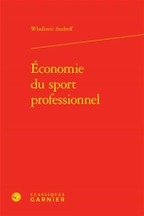 Economie du sport professionnel - Wladimir Andreff