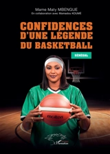 Confidences d'une légende du basketball : Sénégal - Mame Maty Mbengue
