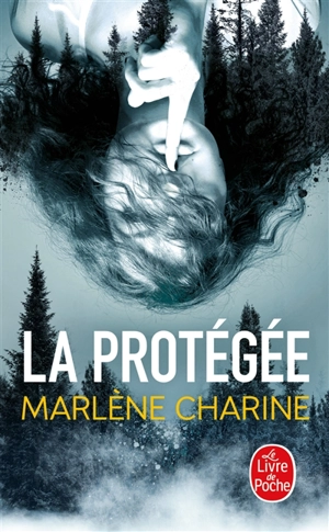 La protégée - Marlène Charine