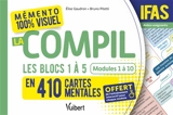 La compil, IFAS, aides-soignants : les blocs 1 à 5 en 410 cartes mentales : modules 1 à 10 - Elise Gaudron