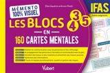 Les blocs 3, 4, 5 en 160 cartes mentales, IFAS, aides-soignants - Elise Gaudron