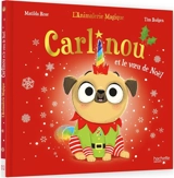 L'animalerie magique. Carlinou et le voeu de Noël - Matilda Rose