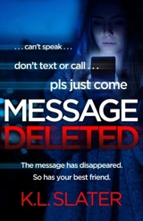 Message Deleted - K.L. Slater