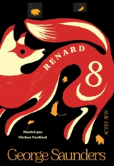 Renard 8 - George Saunders