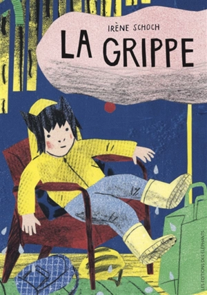La grippe - Irène Schoch