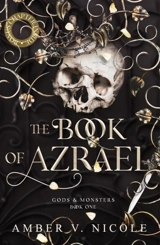 The Book of Azrael Vol. 1 - Amber V. Nicole