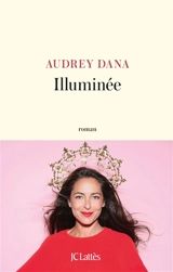 Illuminée - Audrey Dana