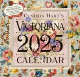 Cynthia Hart''s Victoriana Wall Calendar 2025 - Hart, Cynthia Workman Calendars