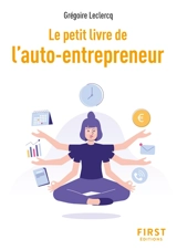 Le petit livre de l'auto-entrepreneur - Grégoire Leclercq