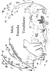 Moi, Panda Toublanc - Eliette Jafflin-Millet
