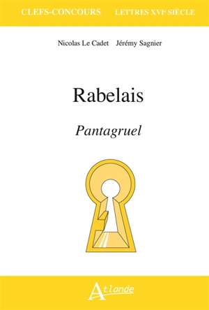 Rabelais, Pantagruel - Nicolas Le Cadet