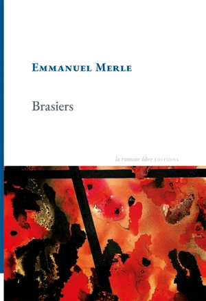 Brasiers - Emmanuel Merle