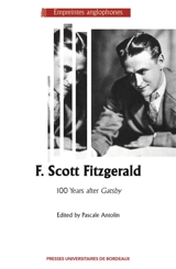 F. Scott Fitzgerald : 100 years after Gatsby