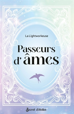 Passeurs d'âmes - Maria la lightworkeuse