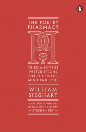The Poetry Pharmacy - Sieghart, William