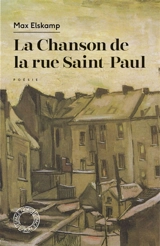 La chanson de la rue Saint-Paul - Max Elskamp