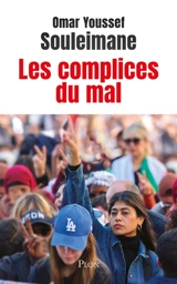 Les complices du mal - Omar Youssef Souleimane