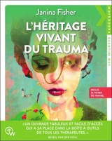 L'héritage vient du trauma - Janina Fisher