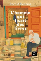 L'homme qui lisait des livres - Rachid Benzine